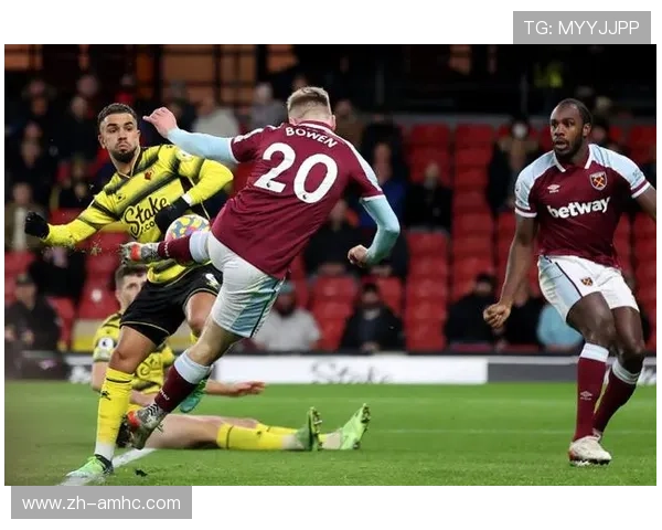 鲍恩成为西汉姆联进攻核心 反击速度威胁对手防线